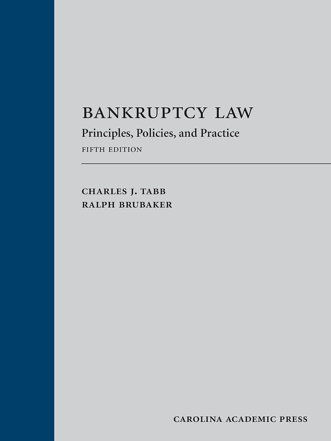 Bankruptcy Law: Principles, Policies, and Practice (5th Edition) - Scanned Pdf with Ocr